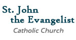 St. John the Evangilist Catholic Church